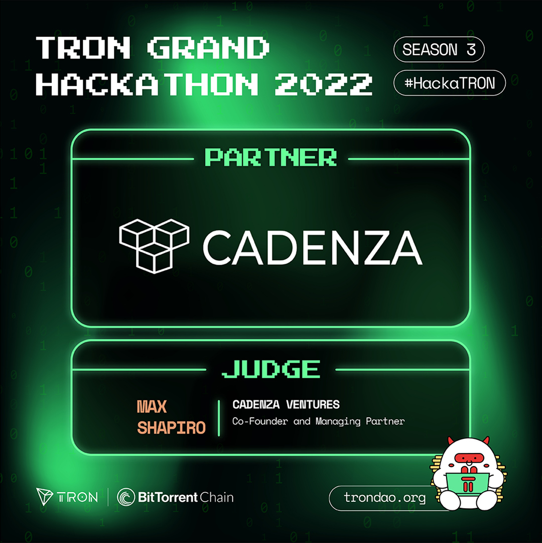 We're glad to welcome back our partner <a href="/CadenzaVentures/">Cadenza Ventures</a> to Season 3 of #HackaTRON! 🎉

Special thanks to Max Shapiro for returning to the judging panel this season. 🤝 #sTRONgerTogether