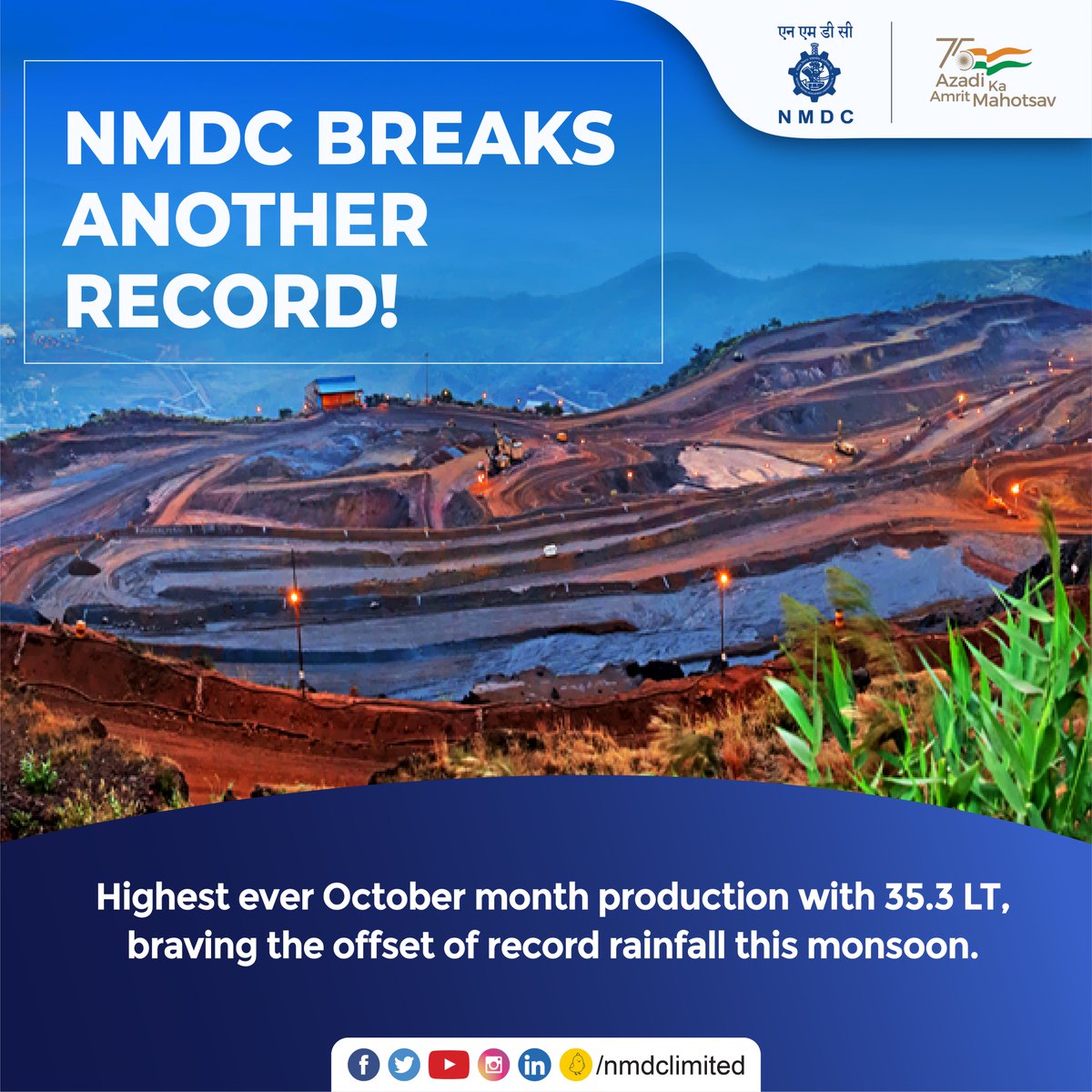 nmdclimited's tweet photo. Steadily marching towards an annual record performance, NMDC clocks the highest ever production of 35.3 LT iron ore production for the month of October. The outstanding figures were reached despite the offset of heavy monsoon rainfall.

#NMDC #HarEkKaamDeshKeNaam #ispatilrada https://t.co/CfpodAvwMS