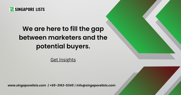 singapore_lists's tweet photo. We are here to fill the gap between the marketers and the potential buyers.
 Get Insights:  https://t.co/pDwvGZ8bfp https://t.co/W8hrApCpLm