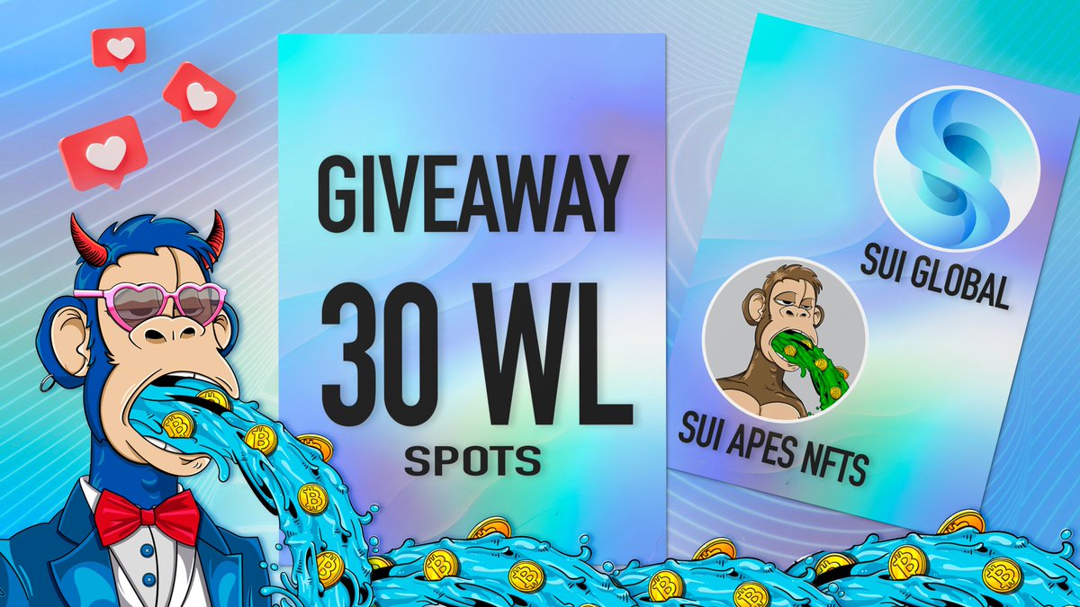 Sui Global x Sui Apes NFTs

‼️NEW 🔥HOT NFT GiVeWAY🔥
🎁 30 WL 🎁 

<a href="/Puke2Earn/">P2E Transition</a> - The 1st Play to Earn on <a href="/SuiNetwork/">Sui</a> 
 
1. Follow <a href="/Puke2Earn/">P2E Transition</a>  &amp; <a href="/SuiGlobal/">Sui Global</a>
2. ❤️,Retweet
3. Tag your friends

⏰72h.
#Sui #Suinami #SuiGlobal