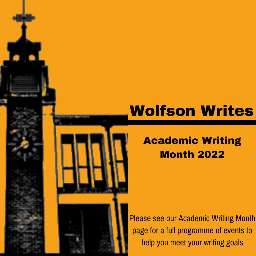 WolfsonLibrary's tweet photo. This November we are celebrating Academic Writing Month 2022. If you've been struggling to find time to write or would like a little more support in developing your writing, join us this month for a full programme of workshops... https://t.co/veTdyLsJ8r