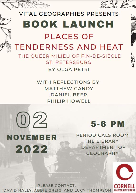 📚 Join us *tomorrow* for a book launch event for @olga_petri 's 'Places of Tenderness and Heat', with reflections from Matthew Gandy, Daniel Beer, & Philip Howell 📚 5-6 PM GMT, Periodicals Room, Dept of Geography, Cambridge