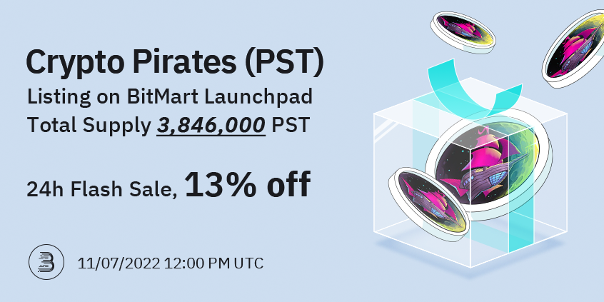 BitMartExchange's tweet photo. #BitMart will launch Crypto Pirates (PST) @_Crypto_Pirates 24h Flash Sale On November 07, 2022 🤩

Participate in the event and acquire tickets to win the lot through BitMart Launchpad. 

Learn more: https://t.co/lW1zVvBMis https://t.co/mRVrfbHNNn