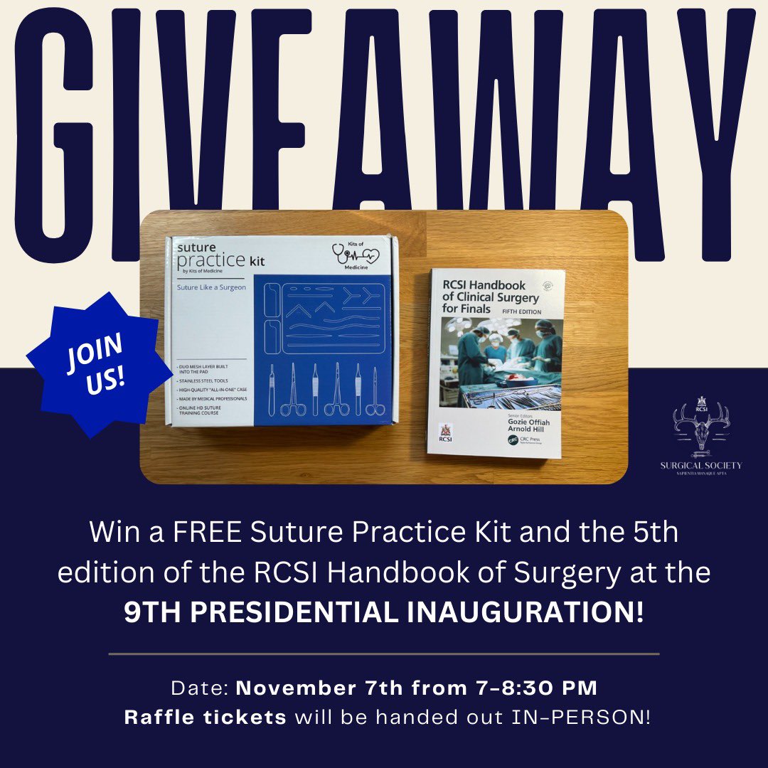 A night not to be missed! Join us on Monday 7th November, for our 9th Annual Presidential Inauguration! You do NOT need to book on Student Life HQ- just come and enjoy. One lucky attendee will win a Suture Practise Kit and the 5th edition of the RCSI Handbook of Surgery!
