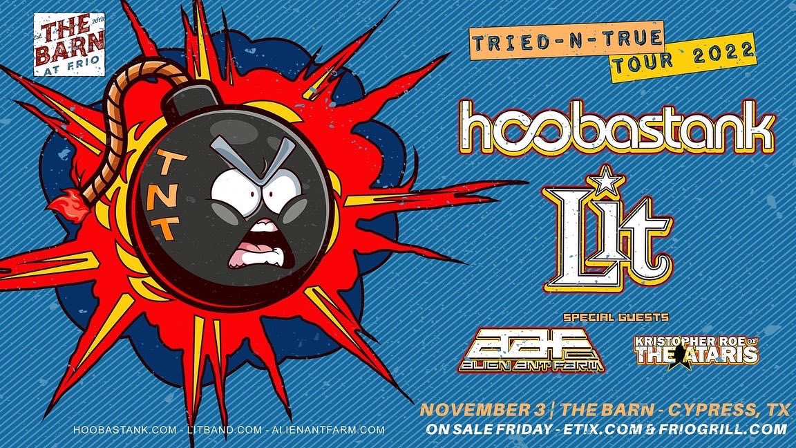 Lucky's Pub (@luckyspub) on Twitter photo This Thursday at <a href="/TheBarnatFrio/">The Barn</a> in Cypress! <a href="/LitBandOfficial/">Lit</a> <a href="/AlienAntFarm_/">ALIEN ANT FARM OFFICIAL</a> <a href="/Hoobastank/">Hoobastank</a> <a href="/theataris/">The Ataris</a> —> fb.me/e/6Q3w2MPyE This Thursday at <a href="/TheBarnatFrio/">The Barn</a> in Cypress! <a href="/LitBandOfficial/">Lit</a> <a href="/AlienAntFarm_/">ALIEN ANT FARM OFFICIAL</a> <a href="/Hoobastank/">Hoobastank</a> <a href="/theataris/">The Ataris</a> —> fb.me/e/6Q3w2MPyE