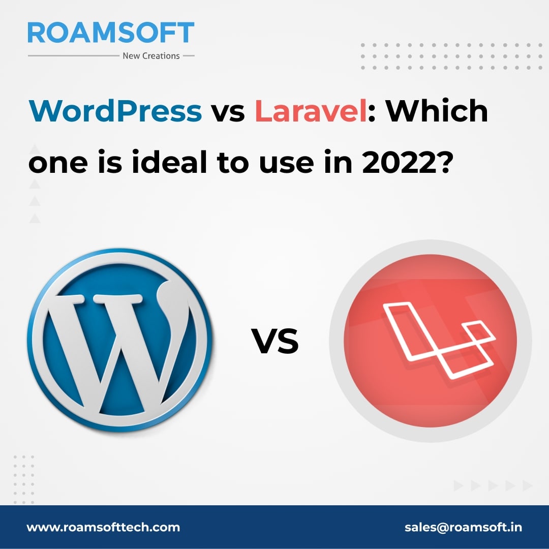 roamsofttech's tweet photo. WordPress vs Laravel: Which One Is Ideal To Use In 2022?

#EcommerceWordpresswebsiteDevelopment #laraveldevelopmentservices #roamsoft #softwarecompany https://t.co/NfBcgvaer3