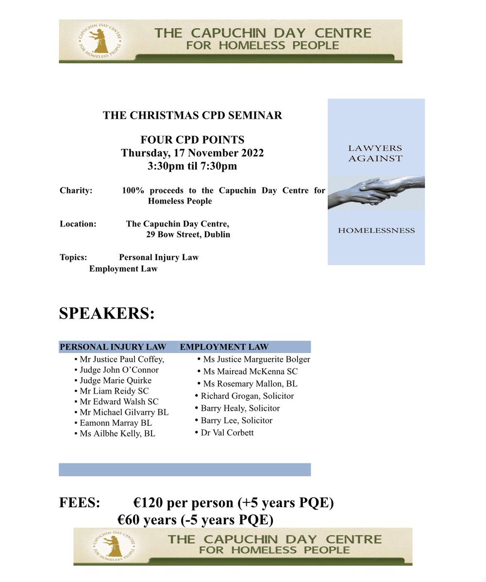 LawyersAgainstH's tweet photo. ATTENTION! The CHRISTMAS CPD will take place on Thursday 17th November! We have a superb list of speakers (listed below) who will cover a range of topics including Employment Law and PI! ALL PROCEEDS-100% go to the Capuchin Day Centre to feed the homeless.Please donate generously https://t.co/bJxydt4Zbn