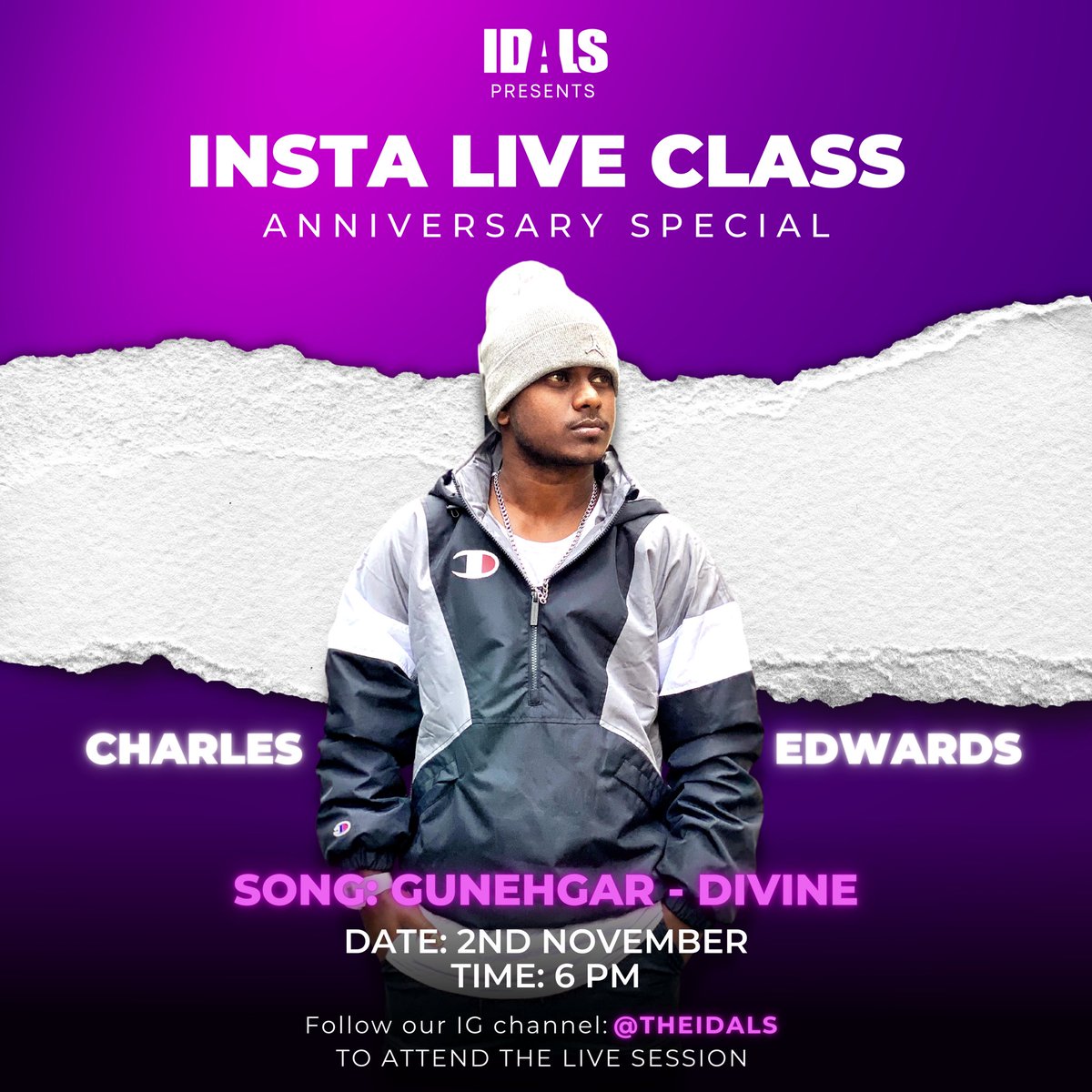 theidals's tweet photo. Anniversary Special ✨

We got another one for you 😍

Insta Live Class with Charles Edward✨

Song: Gunehgar - DIVINE

Date: 2nd November, Wednesday
Time: 6 PM

Follow @theidals to attend the live session!

#IDALS #IDALSLive #AnniversarySpecial #InstaLiveClass #CharlesEdward https://t.co/FOcWvoSfkw