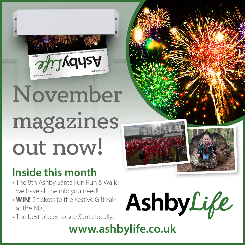 Our November magazines are OUT NOW!

Inside, Ashby Santa Run is back! You can win 2 tickets to this year's Festive Gift Fair &amp; all the best places to see Santa this year in &amp; around Ashby. 

View it early by going to: ashbylife.co.uk/magazines/