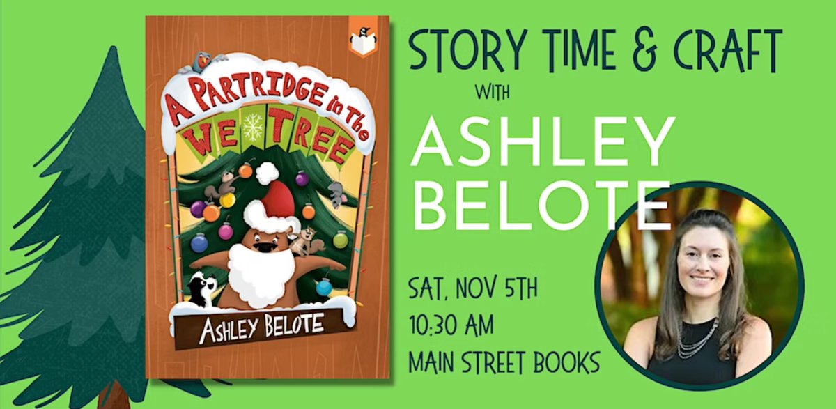 Join me and all the animals of the We Tree for story time and a craft at 10:30 this Saturday at @mainstbooksdav! @WorkshopBooks #kidlitart #kidlit @TownofDavidson #craft #Christmas