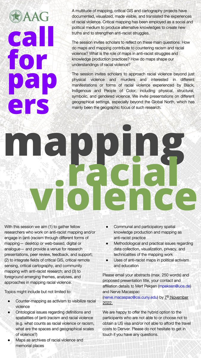 CFP: Mapping Racial Violence. Join @peksen_mert & me create a space @theAAG to share, build community & offer support for mapping projects that foreground anti-racist cartographic practices. Please consider sending your abstracts before 7 Nov (contact info below). #AAG2023