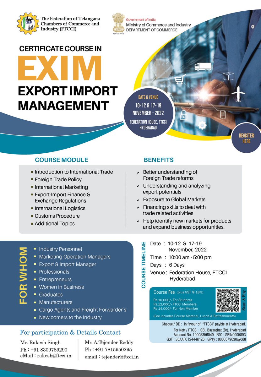ChakrvarthiAVPS's tweet photo. a Certificate Course in “Export Import Management” useful & affordable for all stake holders.
🗓️10-12 & 17-19 November 2022
🕒10:00am - 05:00pm
📍Federation House, FTCCI, Hyderabad
🍴Lunch & ☕Hi-Tea
🔗Registration: https://t.co/2wekbGOH1N organised by @FTCCI #EXIMCOURSE #exim https://t.co/CmAEYALC1r