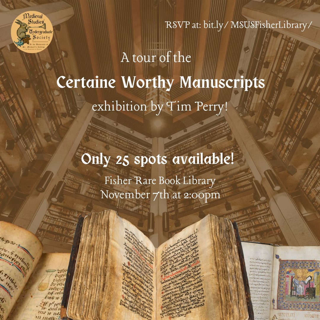 MedievalToronto's tweet photo. 🪶 Are you interested in medieval manuscripts? Do you like rare books? 🪶 Join us on November 7th from 2-3pm at the Fisher Rare Book Library for an EXCLUSIVE tour of the Certain Worthy Manuscripts exhibition by Dr. Tim Perry! 📖

RSVP here https://t.co/2OY9CdZ2Qc ! https://t.co/gCN5ReHbVU