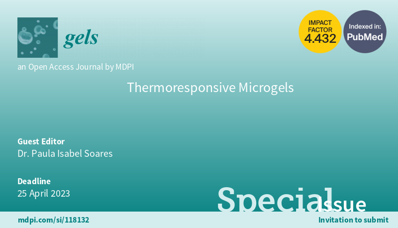 Gels_MDPI's tweet photo. 🥳Good news for those interested in #thermoresponsive #microgels🎉

📢Our Special Issue is online and waiting for your submissions:

📚"Thermoresponsive Microgels"

👤Guest Editor: Dr. Paula I. Soares

❗️Deadline: 25 April 2023

📌More: 
https://t.co/KGfkKAUbPt

@PaulaIPSoares https://t.co/6TOszdJOEi