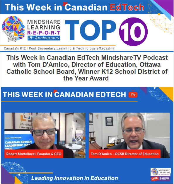 MindShareLearn's tweet photo. This Week in Canadian #EdTech Top 10 Read &amp; Listen>>Special EdTech Leadership Summit Highlights>> #MindShareTV Podcast: Tom D'Amico, Director @OttCatholicSB District of the Year>> #CDNEdTech22 Award Winners Announced, Research, Events #307 #mindsharereport
https://t.co/ygUjbuzqkG https://t.co/p52pyCE2jI
