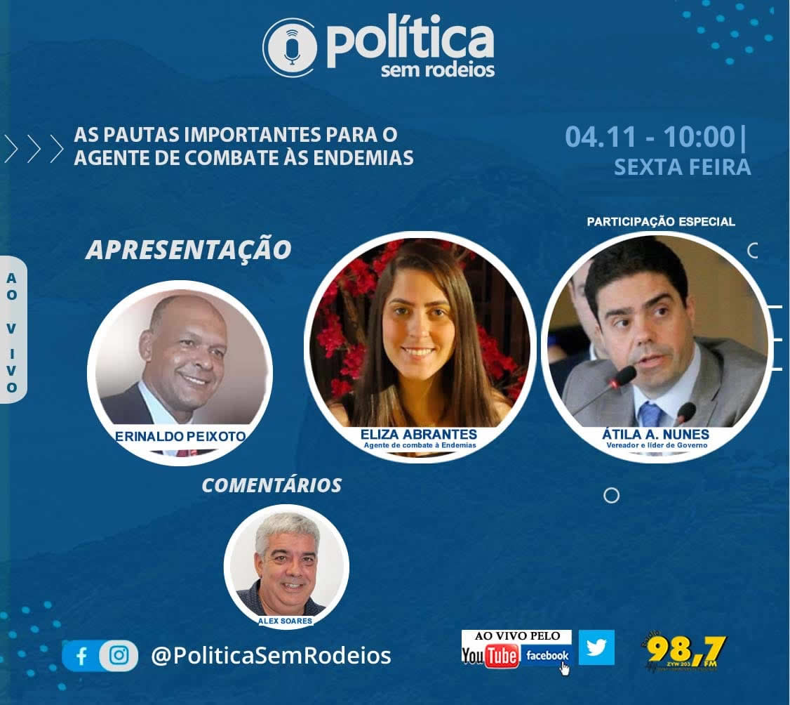 PSemRodeios's tweet photo. [CONVITE]  Na próxima sexta-feira, dia 04-11-2022,  ás 10 h, debateremos ao vivo sobre as  pautas importantes para o agente de combate a endêmia.  Com Eliza Abrates e o Vereador e Líder de Governo : Átila A. Nunes, @atilanunesrj. #saúde #politicasemrodeios https://t.co/9oeBZBqoqI