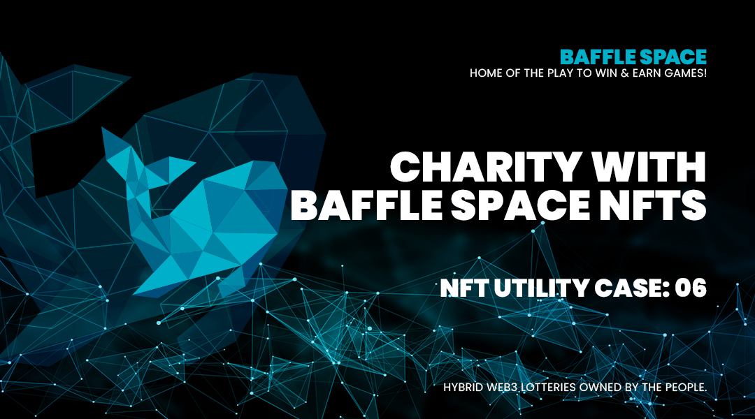 1/ 💰 Charity with Baffle Space #NFTS

NFT Utility Case: #06

Baffle Space Charity System!

Giving back is a must for all businesses.

#crypto #web3 #blockchain #nftcommunity #nftgiveaway #cryptolottery #cryptocommunity #dao
