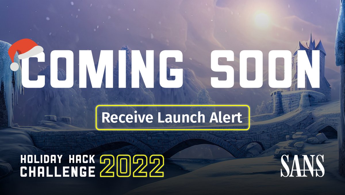 KringleCon's tweet image. The 2022 SANS #HolidayHack Challenge kicks off in early December 🎁  Santa needs you to put your cyber skills to work to save the holidays once again ...

Stay in the know! Sign up now to be notified when our month-long cyber challenge opens for play &amp;gt; sans.org/u/1nAs