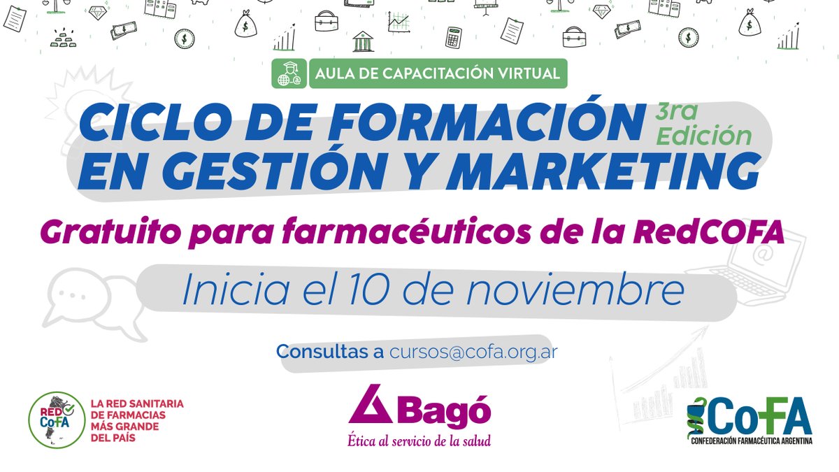 No te pierdas la 3ra edición del Ciclo de Formación en Gestión y Marketing.
Es una actividad gratuita para farmacéuticos de la RedCOFA
Todavía estás a tiempo de inscribirte. Los cupos son limitados
Comienza el 10 de Noviembre.
Inscribite YA!!