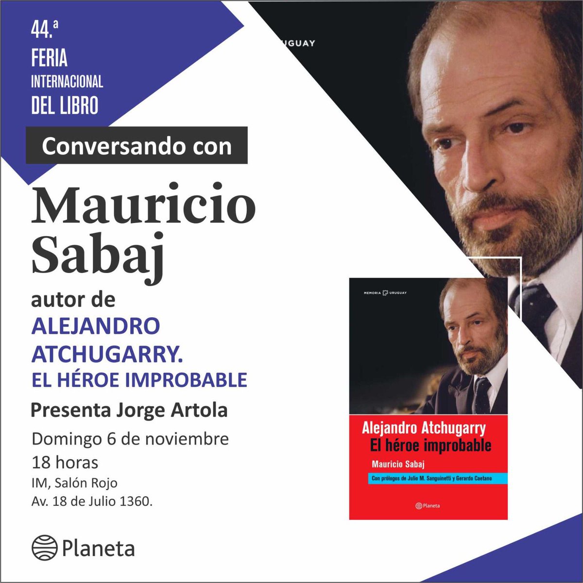 MauricioSabajM's tweet photo. El domingo que viene (6 de noviembre) a las 18 h estaré en la Feria del Libro presentando mi biografía sobre Alejandro Atchugarry, junto a Jorge Artola, de la librería Diómedes. Será en el Salón Rojo de la Intendencia de Montevideo. Los espero
#atchugarry
#feriadellibro https://t.co/5QmGj5SSyB