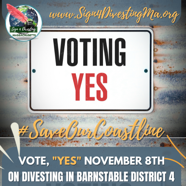 4Divesting's tweet image. Make sure you head to the polls and vote on November 8th! Divestment is on the ballot in several communities in Barnstable District 4. 

Please consider making a donation today! bit.ly/3eSkFD8

Divest!

#DivestMA #Divest #Sign4DivestingMassachusetts #SaveOurCoastline