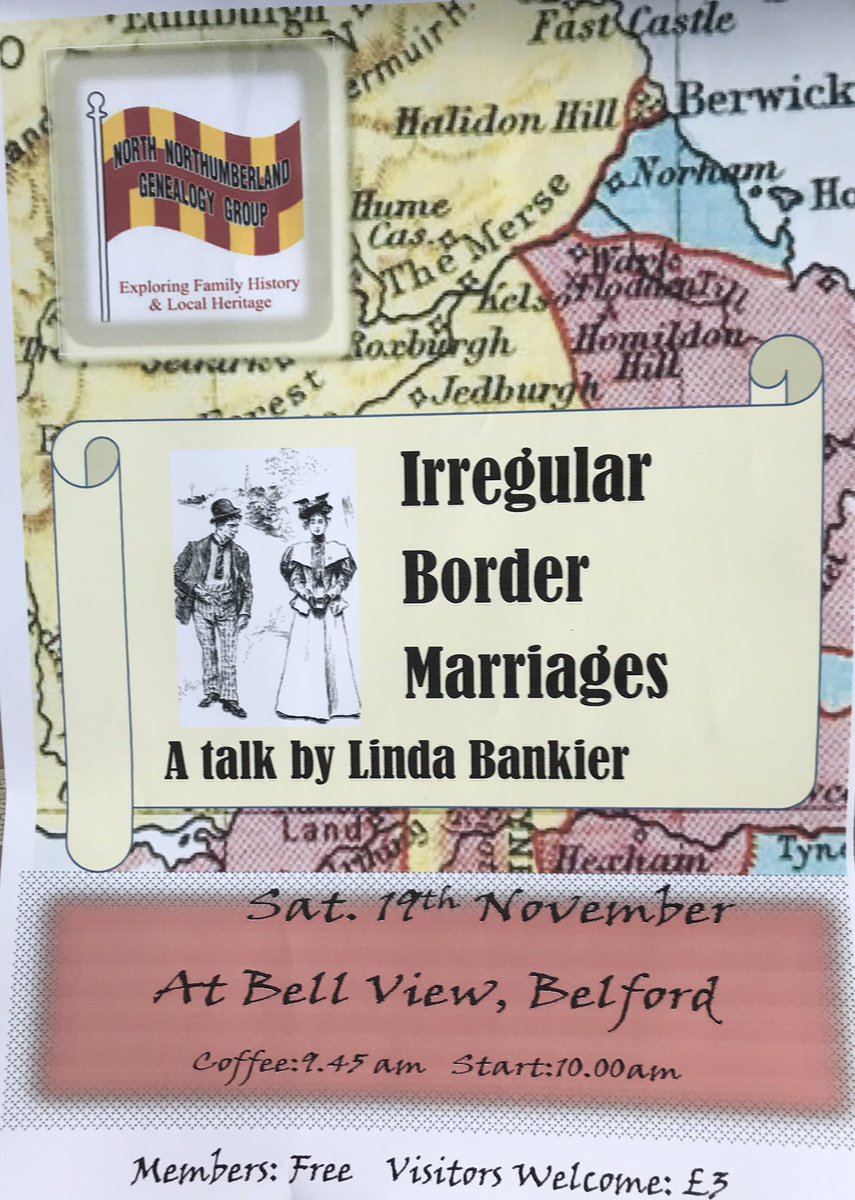 Researching your family tree? cant find that missing marriage? This talk will help anyone with ancestors born in North Northumberland. Come to Bell View on Sat 19 Nov 10 am. For Berwick Archivist's talk on Irregular Border Marriages.