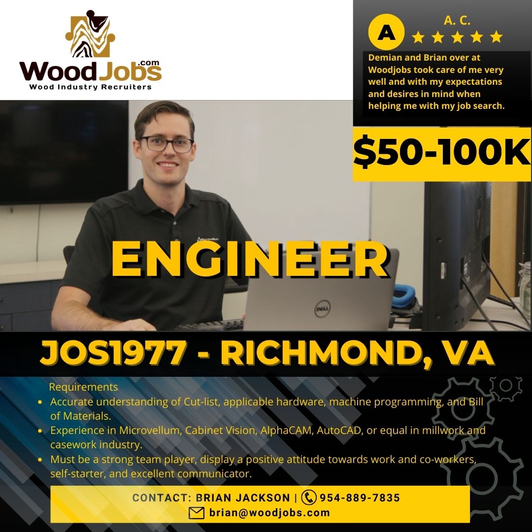 CONTACT: BRIAN JACKSON | 954-889-7835
brian@woodjobs.com 
#hotjobs #werehiring #jobsinvirginia #jobsinrichmond #engineer #autocadjobs #woodindustry #milworks #microvellum #caseworkjobs