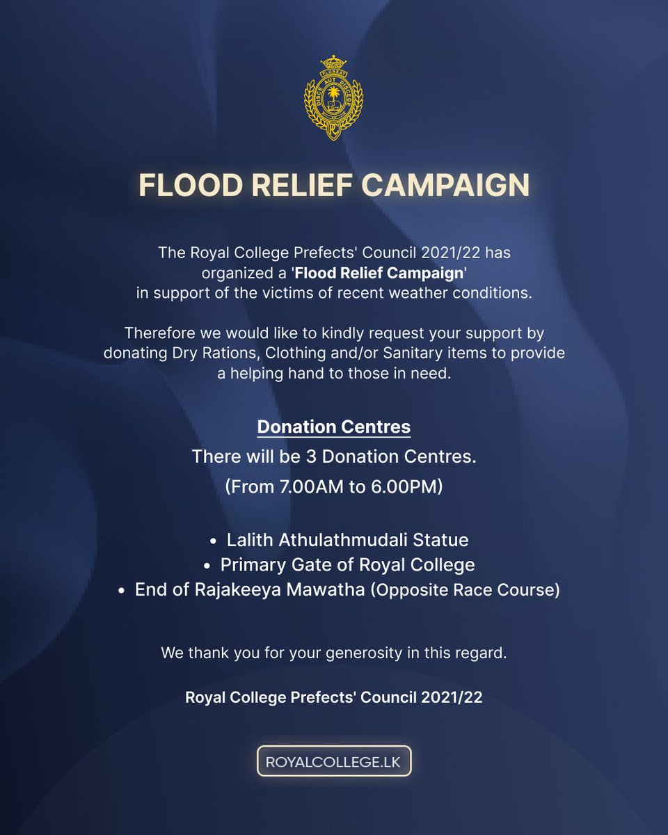 royalcollegelk's tweet photo. Donation centres will be open from tomorrow. 
Let us join hands to help those in need in these trying times.

Royal College Prefects’ Council 2021/22 https://t.co/PWmMZjRPu6