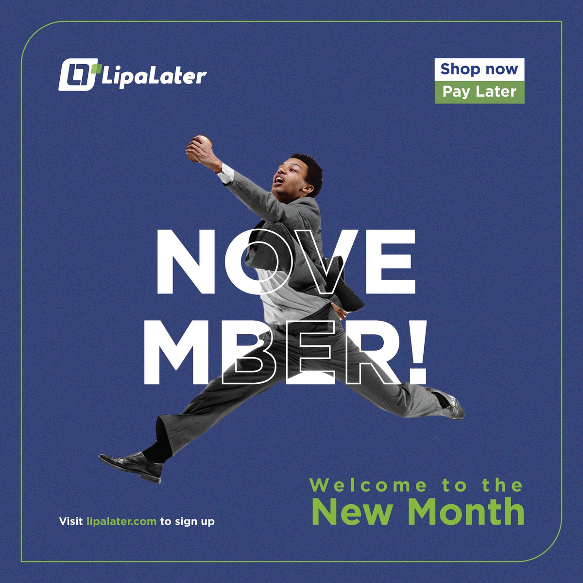 New month • New blessings!

Start your month off right, shopping hassle-free and paying at your own pace.
HAPPY NOVEMBER!

#November #BuyNowPayLater #StartSavingNow #AFriendIndeed
