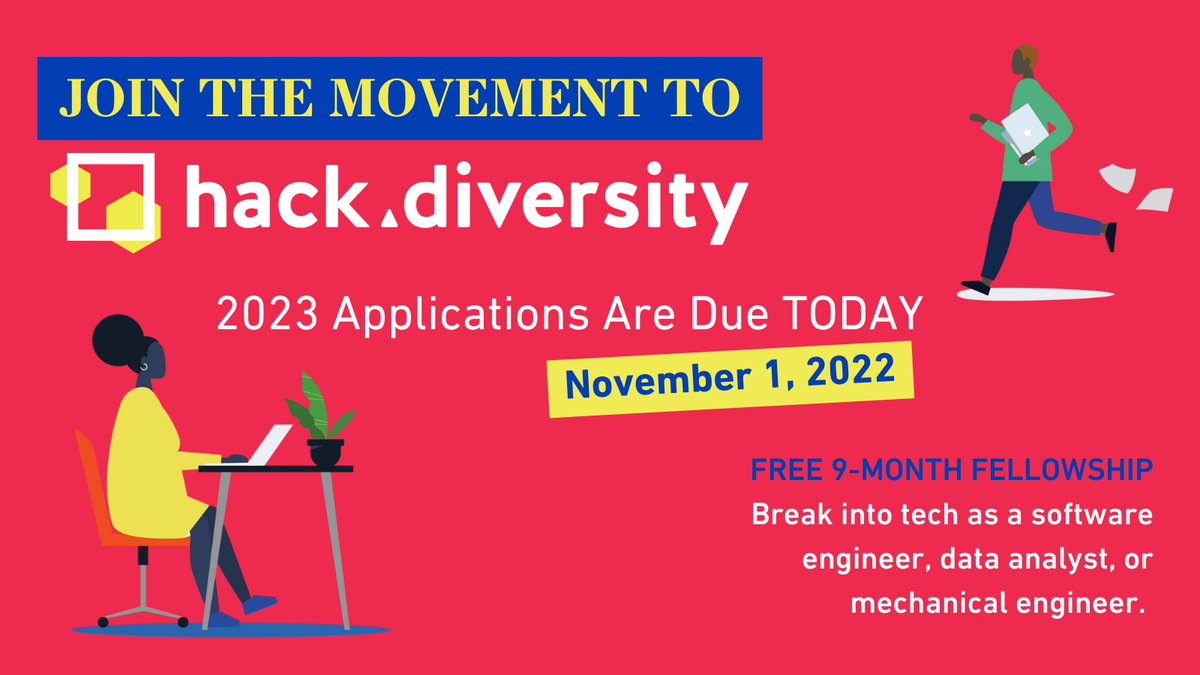 Hack_Diversity's tweet photo. 📢 TODAY'S THE DAY: #HackDiversity applications are DUE for 2023!

Committed to advancing Black &amp; Latine/x professionals in #tech + looking to launch a software engineering, data analytics, or mechanical engineering career?

Apply to be a Hack.Fellow! ➡️ https://t.co/Wbn09qgOFm https://t.co/cSyzXYeTZp