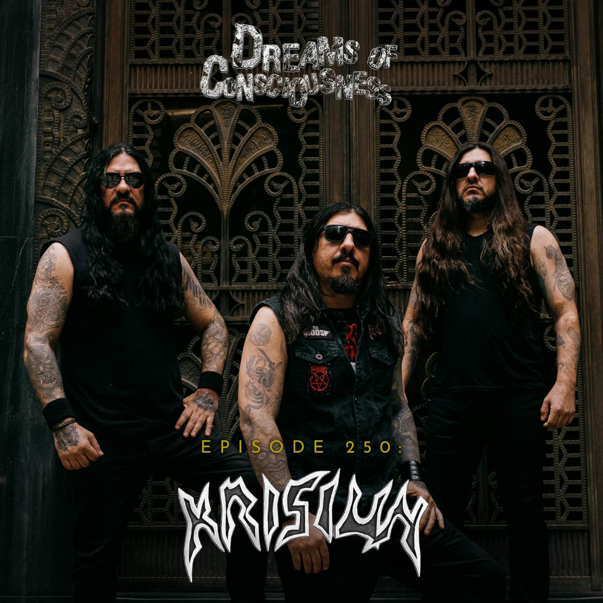 #DreamsOfConsciousness Podcast Episode 250 pt. 2 features <a href="/Krisiun/">Krisiun</a>.

Listen on Google Podcasts: bit.ly/3lEbOa7

Apple Podcasts: apple.co/2HQqX6A

Youtube: bit.ly/32FtjlF

Direct DL: bit.ly/DoC250kDL

#CenturyMedia #Krisiun #MortemSolis #deathmetal
