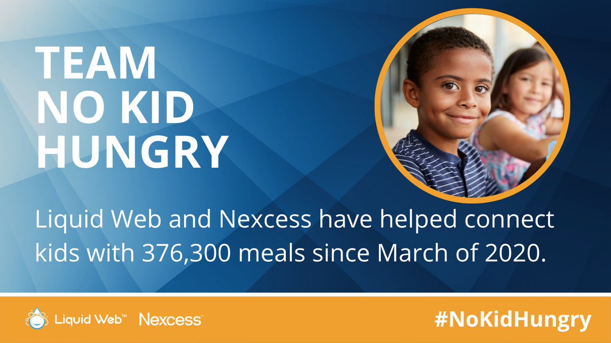 LiquidWeb's tweet image. Liquid Web and @nexcess have helped connect kids with 376,300 meals since March of 2020.

Learn about the many ways you can help #EndChildHunger. lqwb.us/3gWGu8K

#LifeAtLiquidWeb #MostHelpfulHumansInHosting #NoKidHungry #SchoolBreakfast