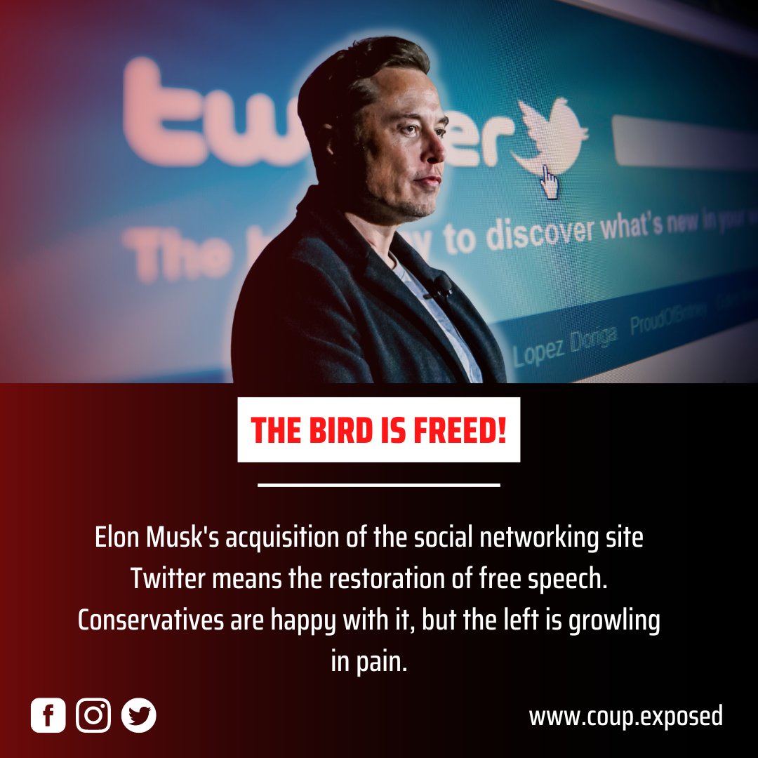 CoupStolen's tweet photo. The bird is freed, and free speech is restored!

How do you react to Elon Musk's acquisition of Twitter? Conservatives are happy with it, but the left is growling in pain.

#COUP #CoupAmericaStolen #CoupStolen #DrakeAlexander #ElonMusk #Twitter #FreeSpeech https://t.co/Rx7wgzNCHI