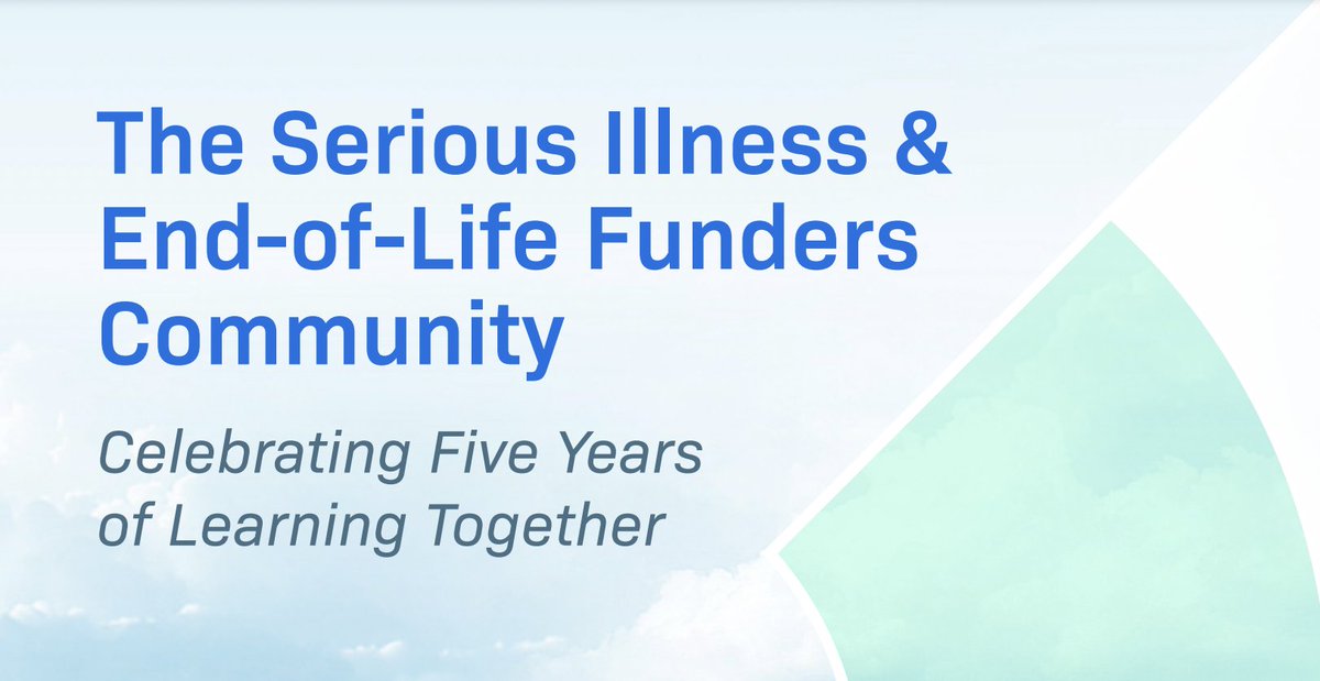 'Because it’s such a small #funder field, there’s a lot of value in being invited to sit at the same table with everybody”—Dan Tuttle, dir. of health at Stupski. See insights in the new #SeriousIllnessCare and End-of-Life Funders Community report @GIAging: bit.ly/3zA4W6o