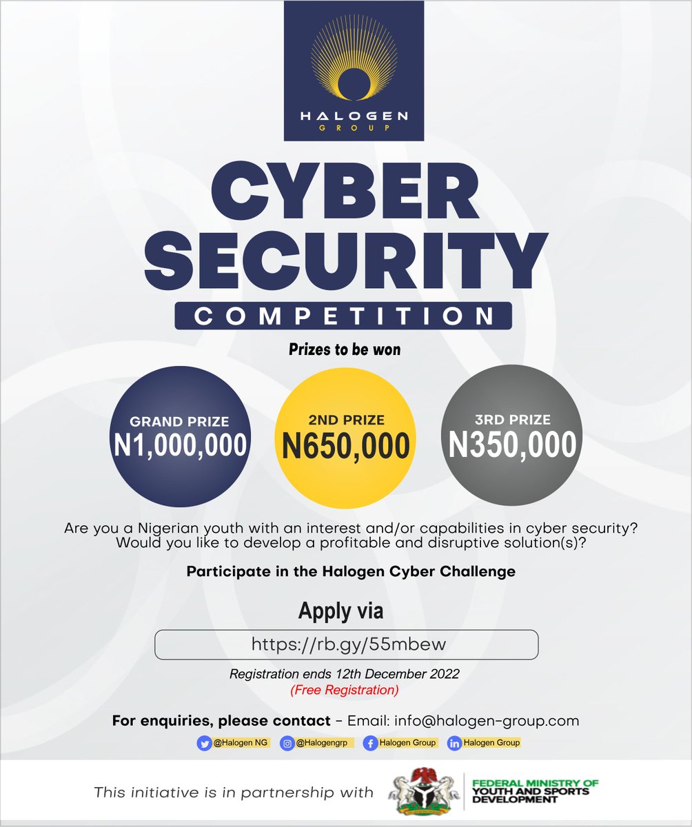 Participate in the Halogen Cyber Challenge

Are you a Nigerian youth with interest and /or capabilities in cyber security?

Would you like to develop a profitable and disruptive solution(s)?

Register here to participate: rb.gy/55mbew 

#halogencybertraining