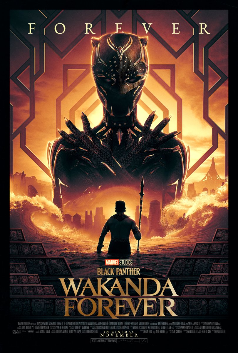 1/3 I'm extremely excited to debut my official poster art for Marvel Studio's Black Panther: Wakanda Forever. There's only ever going to be 10 signed & printed exclusively for ODEON Cinemas Group.