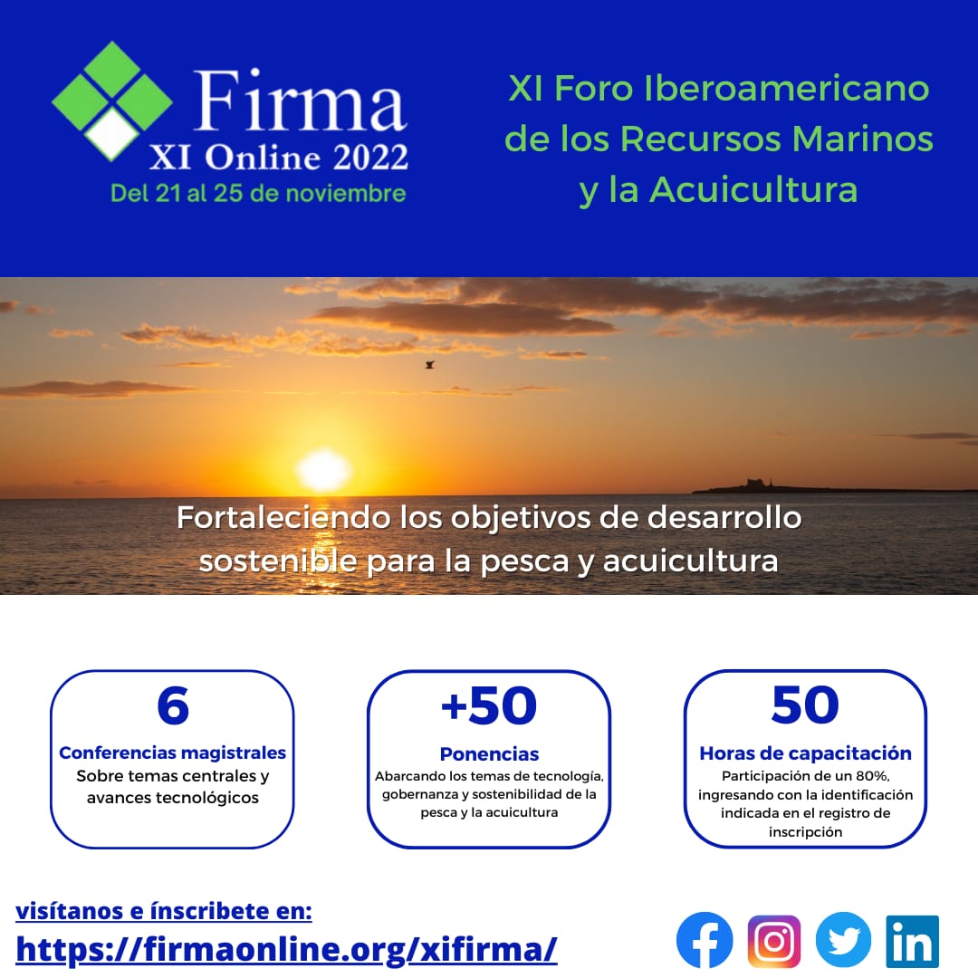 ciapbahia's tweet photo. XI Foro Iberoamericano de los Recursos Marinos y la Acuicultura #XIFirmaOnline2022 Infórmate y participa, 21 al 25 de noviembre.Conferencia inaugural:Cambio climático y sostenibilidad con el Director General de Pesca y Acuicultura de la FAO. No te lo pierdas. Más información 👇 https://t.co/CxLBTh0UMo