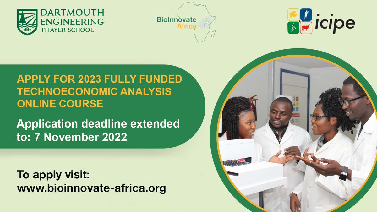 BioInnovate's tweet photo. @icipe @BioInnovate Africa and @thayerschool of Engineering Dartmouth College have extended the application deadline for 2023 #technoeconomic analysis (#TEA) online study opportunity. Apply for the course here: https://t.co/WMfQDVpi8d https://t.co/oYx9QdQb04