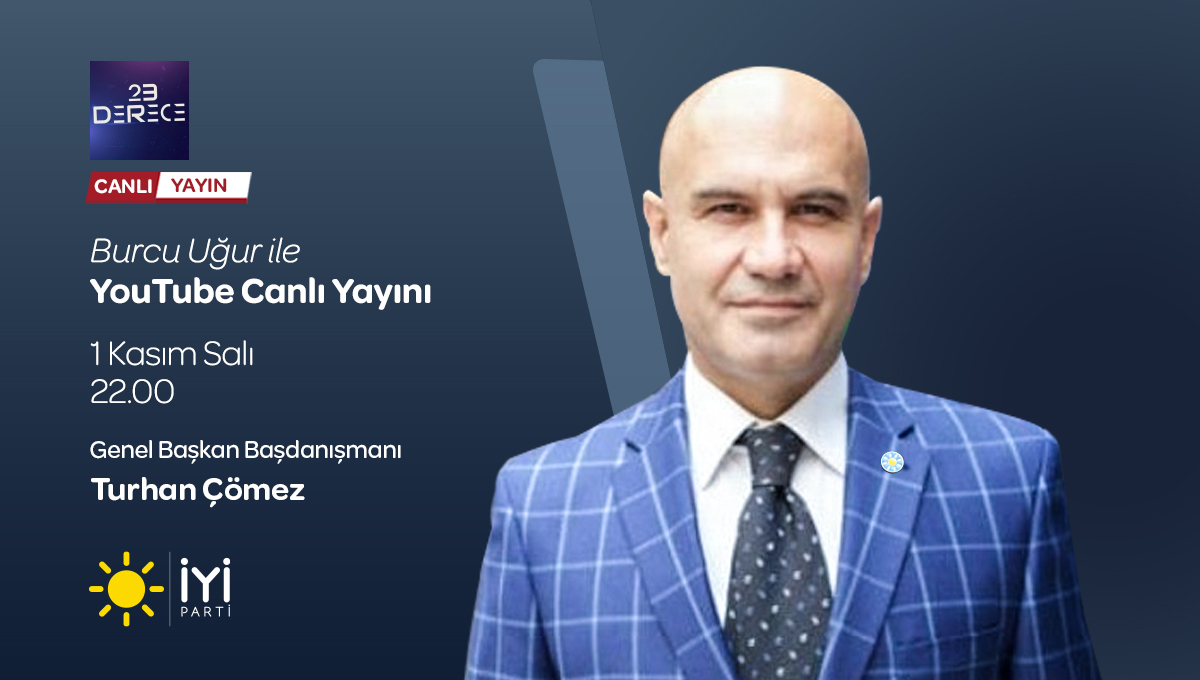 Genel Başkan Başdanışmanımız Sayın @ComezTurhan; 🗓️ 1 Kasım Salı (bugün) 🕙 22.00'de 💻 23 Derece YouTube kanalında Burcu Uğur'un konuğu oluyor. Sizleri de ekran başına bekliyoruz.👍🏻