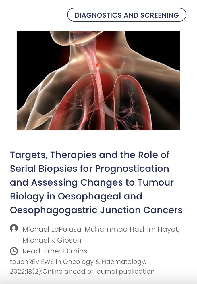 Check out our brief review in @touchONCOLOGY on Targets, Therapies, and the Role of Serial Biopsies for Prognostication and Assessing Changes to Tumor Biology in Esophageal and EGJ Cancers! @HashimHayat @mgibson21212 @VUMC_Medicine @VUMC_Cancer @VUMCHemOnc tinyurl.com/46tffsp9