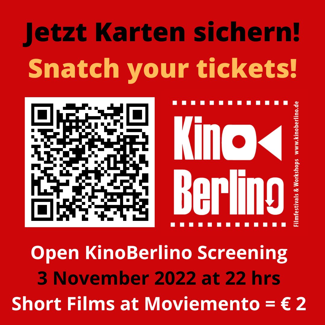kinoberlino's tweet photo. Tickets for Thursday. https://t.co/oJW4O5xqS1
Open KinoBerlino Screening No. 146 https://t.co/EYqMbyjU45
3. November 2022 at 22 hrs
@kinomoviemento Kottbusser Damm 22
#shortfilm #kurzfilm #kinoberlino #moviemento #kinomoviemento #kreuzberg #berlin #fiction #openscreening #cinema https://t.co/UwEyFC01Pa