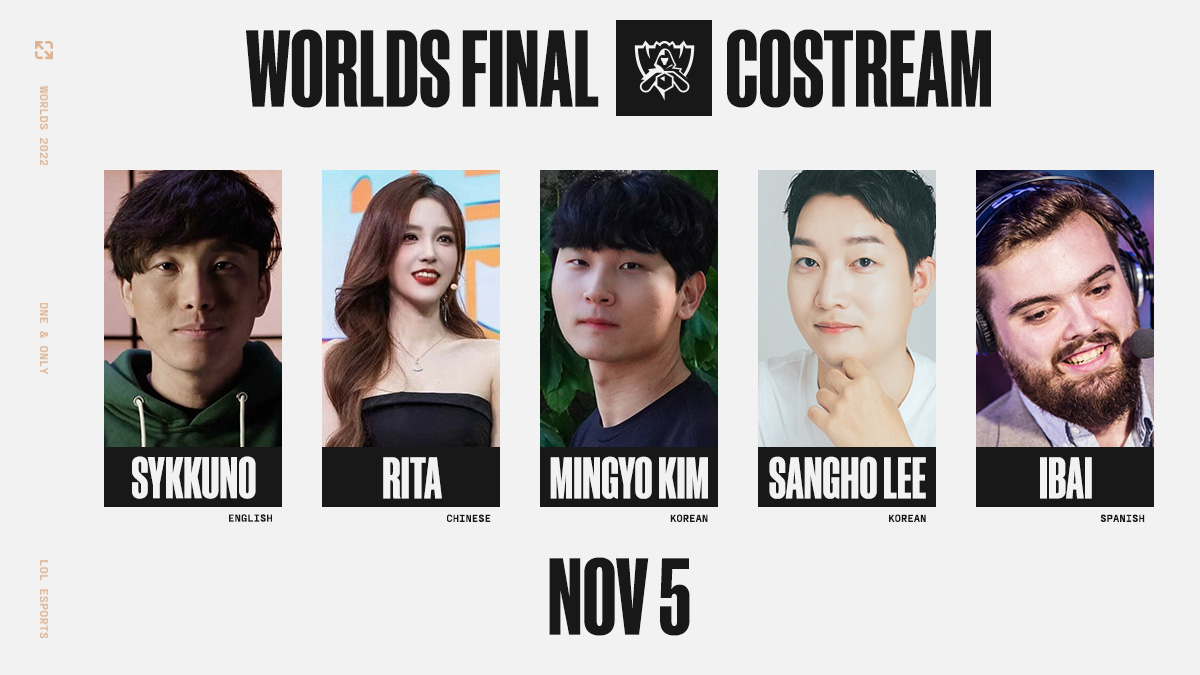 🌎 Announcing #WORLDS2022 Co-Streaming | Nov 5 Live from San Francisco 🌎

For the first time, our Worlds Final broadcast will be costreamed live from a few very special guests!

▶️ Ibai
▶️ Sykkuno
▶️ Rita
▶️ Sangho Lee & Min Gyo Kim