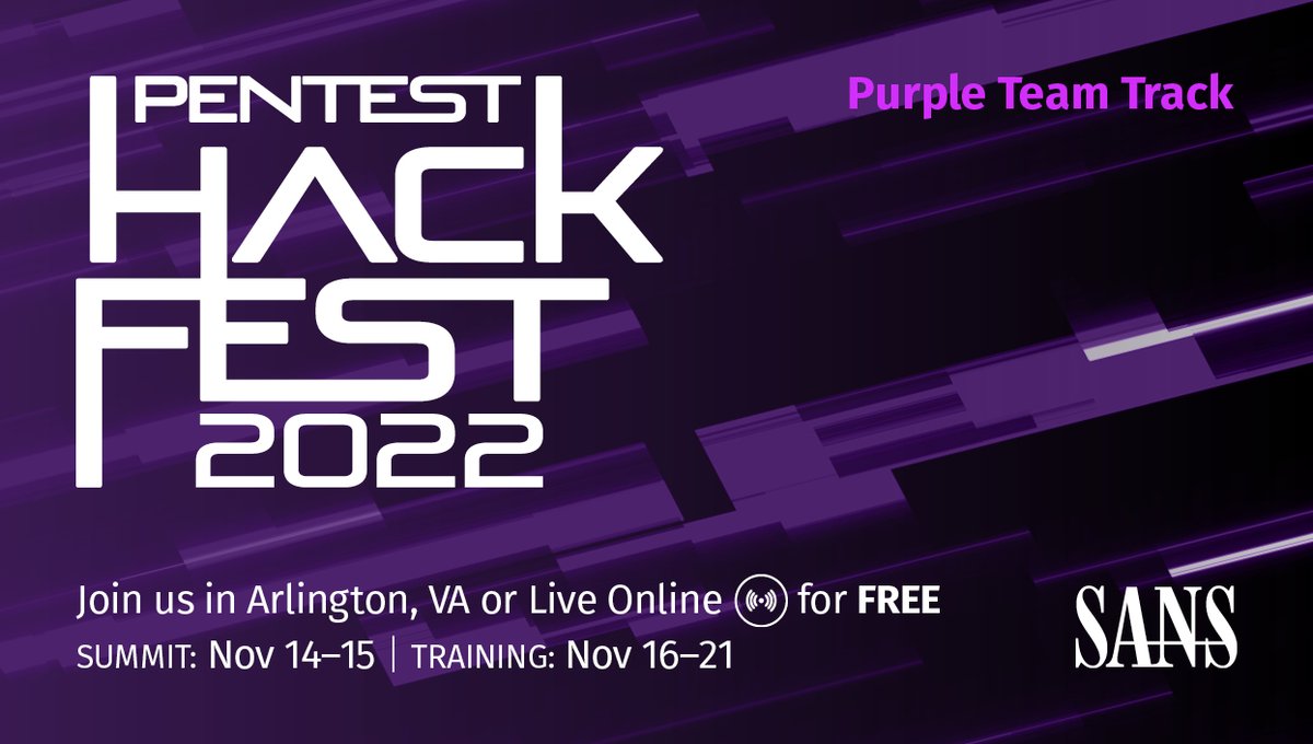 Hi all. Please register for the free (virtual) or in person SANS HackFest and #purpleteam track using this link: sansurl.com/hackfest-jao Amazing speakers lined up (plz RT) including @HackingDave @edskoudis @brysonbort @shewhohacks @cedowens @antman1P @mlgualtieri @OrOneEqualsOne