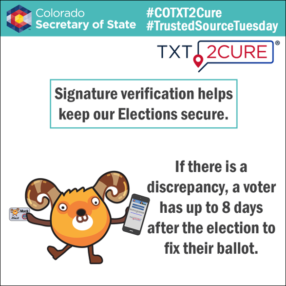 COSecofState's tweet photo. The TXT2Cure system offers a safe & secure way for voters to fix signature or ID discrepancies up to 8 days after the election. This time frame gives counties time to process all ballots and voters time to update their information.
https://t.co/T1hpRP1lhp
#TrustedSourceTuesday https://t.co/IEq9svxqUz