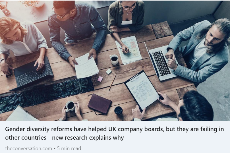 Gender diversity reforms have helped UK company boards, but they are failing in other countries and voluntary gender diversity regulations often don’t work, says an article in The Conversation based on a @BJM_BAM study. theconversation.com/gender-diversi… BJM study: onlinelibrary.wiley.com/doi/10.1111/14…
