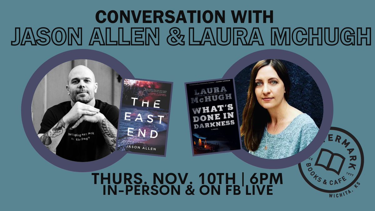 Watermarkbooks's tweet photo. Thursday, November 10th at 6pm, we will have @JasonAllenBooks and @LauraSMcHugh in conversation at Watermark Books! 🙌

More details here: https://t.co/kFXeGgBvJ7

@parkrowbooks @randomhouse https://t.co/LOIfNKR4Hs