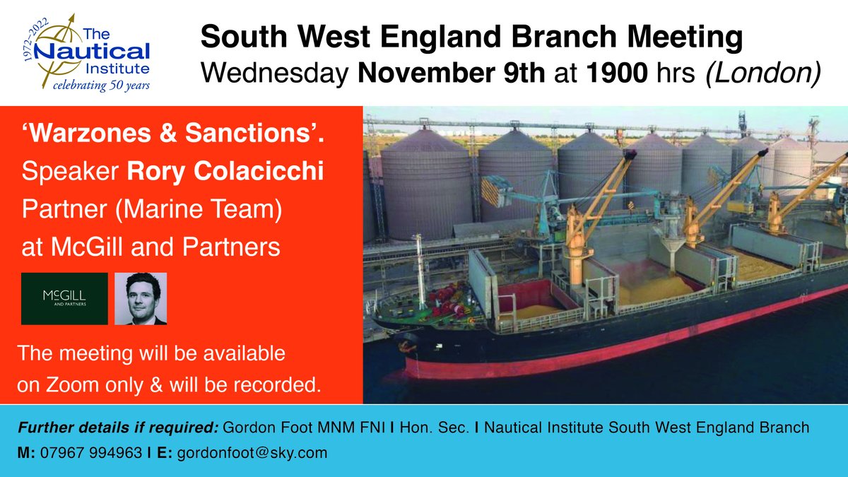 NauticalInstSW's tweet photo. South West England Branch Meeting
Wednesday November 9th at 1900 hrs

‘Warzones &amp; Sanctions’ - speaker Rory Colacicchi, Partner (Marine Team) at McGill and Partners

https://t.co/OvjWZTJqF7 https://t.co/K2y7HyHyBm