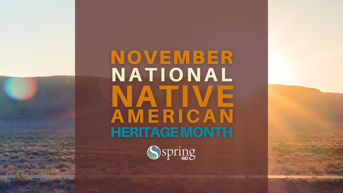 November is #NativeAmericanHeritageMonth! Spring ISD is proud to celebrate the rich and diverse cultures, traditions, and histories of Native Americans in our community and beyond. Visit nativeamericanheritagemonth.gov to check out listing of books, and resources available.