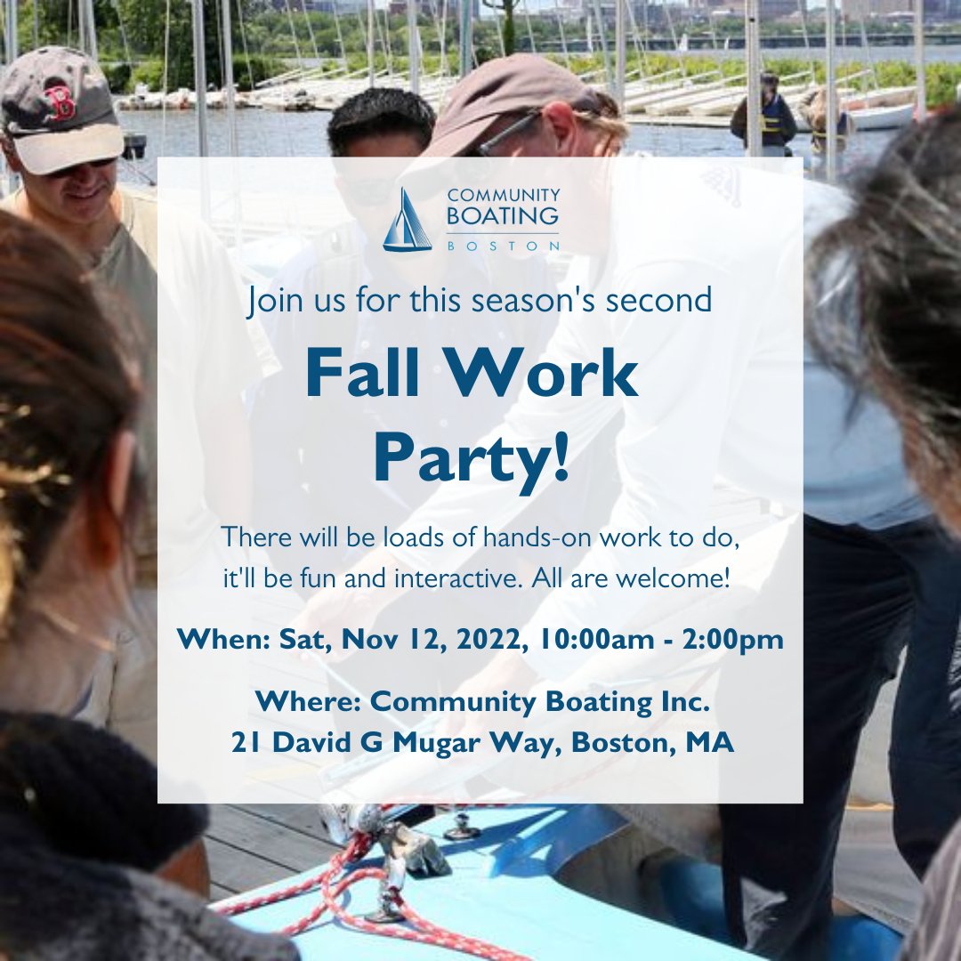 We welcome all to join our second Fall Work Party of the season! Help us clean out Main Bay along with the rest of the boathouse. Tasks include stacking Mercury sailboats up on the fences, wrapping sails, and more. #volunteer #sailing #Boston