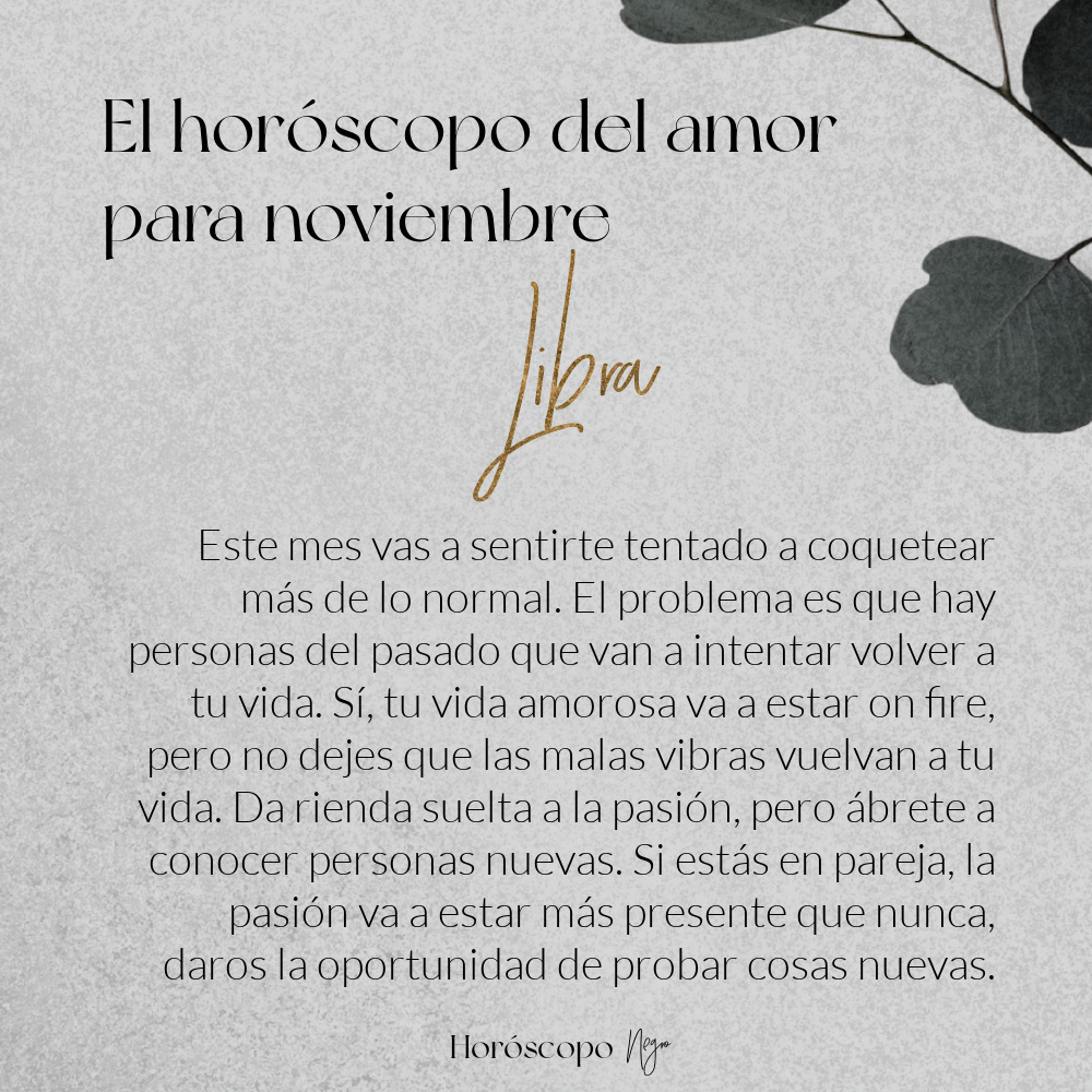 El horóscopo del amor para noviembre ✨🖤✨ #libra #horoscoponegro